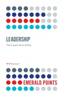 Liderazgo: La situación actual - Leadership: The Current State of Play