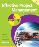 Gestión eficaz de proyectos en sencillos pasos - Effective Project Management in Easy Steps