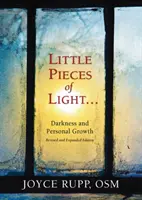 Pequeños trozos de luz: Oscuridad y crecimiento personal - Little Pieces of Light: Darkness and Personal Growth