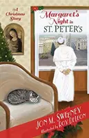 La noche de Margarita en San Pedro (un cuento de Navidad) - Margaret's Night in St. Peter's (a Christmas Story)