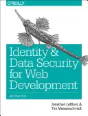 Seguridad de identidades y datos para el desarrollo web: Buenas prácticas - Identity and Data Security for Web Development: Best Practices