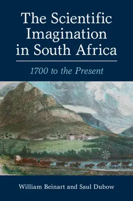 La imaginación científica en Sudáfrica - The Scientific Imagination in South Africa