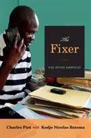 The Fixer: Crónicas de la lotería de visados - The Fixer: Visa Lottery Chronicles