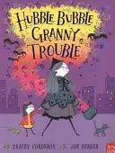 Hubble Bubble, Problemas de la Abuela - Hubble Bubble, Granny Trouble