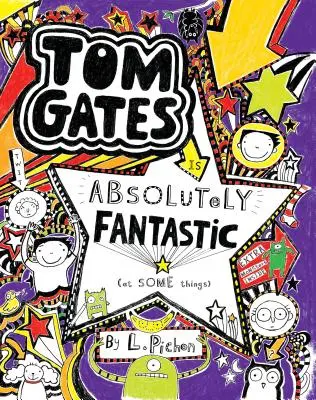 Tom Gates es absolutamente fantástico (en algunas cosas) - Tom Gates Is Absolutely Fantastic (at Some Things)