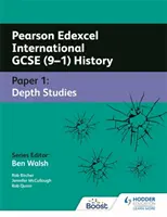 Pearson Edexcel International GCSE (9-1) History: Paper 1 Depth Studies