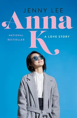 Anna K: Una historia de amor - Anna K: A Love Story