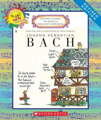 Johann Sebastian Bach (Edición revisada) (Los mejores compositores del mundo) - Johann Sebastian Bach (Revised Edition) (Getting to Know the World's Greatest Composers)