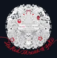 El hilo rojo del destino: una historia de amor coloreada - Red Thread of Fate: A Colour-in Love Story