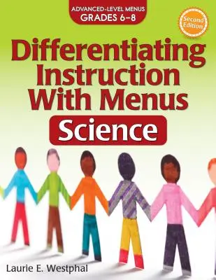 Enseñanza diferenciada con menús: Ciencias (6º-8º curso) - Differentiating Instruction with Menus: Science (Grades 6-8)