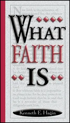 Qué es la fe - What Faith Is