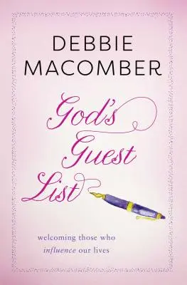 La lista de invitados de Dios: Acoger a quienes influyen en nuestras vidas - God's Guest List: Welcoming Those Who Influence Our Lives