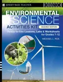 Kit de actividades de ciencias medioambientales: Lecciones, laboratorios y hojas de trabajo listos para usar para los grados 7-12 - Environmental Science Activities Kit: Ready-To-Use Lessons, Labs, and Worksheets for Grades 7-12
