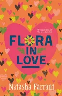 Flora enamorada - Los diarios de Bluebell Gadsby - Flora in Love - The Diaries of Bluebell Gadsby