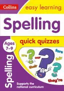 Pruebas rápidas de ortografía: Edades 7-9 - Spelling Quick Quizzes: Ages 7-9