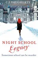 Escuela nocturna: Legado - Número 2 de la serie - Night School: Legacy - Number 2 in series