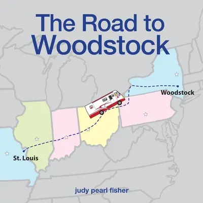 El camino a Woodstock - The Road to Woodstock