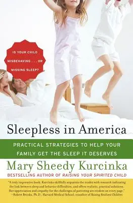 Sleepless in America: ¿Se porta mal su hijo... o no duerme? - Sleepless in America: Is Your Child Misbehaving...or Missing Sleep?