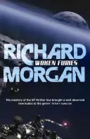 Woken Furies - Netflix Altered Carbon libro 3 - Woken Furies - Netflix Altered Carbon book 3