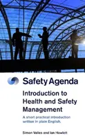 Introducción a la gestión de la salud y la seguridad - Introduction to Health and Safety Management