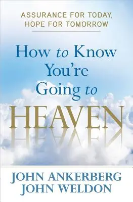 Cómo saber que vas al cielo - How to Know You're Going to Heaven