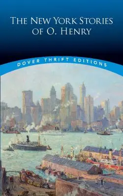 Los cuentos neoyorquinos de O. Henry - The New York Stories of O. Henry