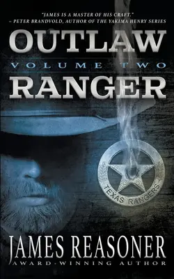 Outlaw Ranger, Volumen Dos: Serie del Oeste para Jóvenes Adultos - Outlaw Ranger, Volume Two: A Western Young Adult Series