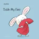 Cosquillas en las orejas - Tickle My Ears