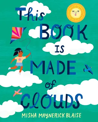 Este libro está hecho de nubes - This Book Is Made of Clouds