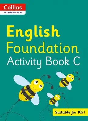 Collins International Foundation - Collins International English Foundation Libro de Actividades C - Collins International Foundation - Collins International English Foundation Activity Book C