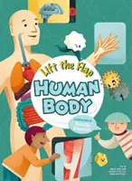 Levante la solapa: Cuerpo Humano - Lift the Flap: Human Body