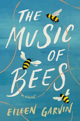 La música de las abejas - The Music of Bees