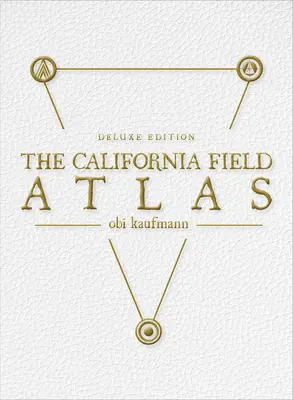 El Atlas de Campo de California: Edición de lujo - The California Field Atlas: Deluxe Edition