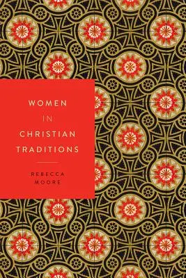 La mujer en las tradiciones cristianas - Women in Christian Traditions