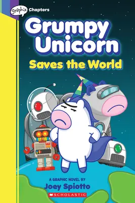 El unicornio gruñón salva el mundo (Novela gráfica nº 2), 2 - Grumpy Unicorn Saves the World (Graphic Novel #2), 2