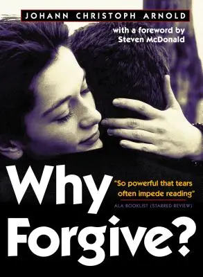 ¿Por qué perdonar? - Why Forgive?