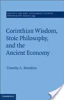 Sabiduría corintia, filosofía estoica y economía antigua - Corinthian Wisdom, Stoic Philosophy, and the Ancient Economy
