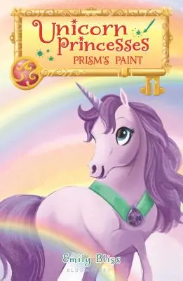 Princesas Unicornio 4: La Pintura del Prisma - Unicorn Princesses 4: Prism's Paint