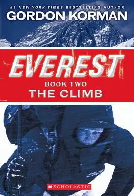 La escalada (Everest, Libro 2) - The Climb (Everest, Book 2)