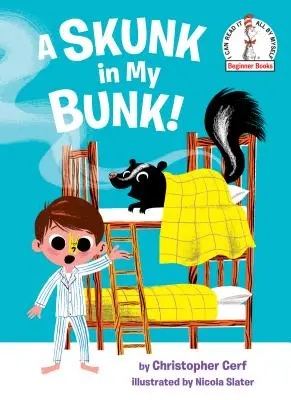 Una mofeta en mi litera - A Skunk in My Bunk!