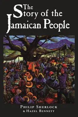 La historia del pueblo jamaicano - The Story of the Jamaican People