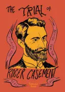 El juicio de Roger Casement - The Trial of Roger Casement