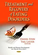 Tratamiento y recuperación de los trastornos alimentarios - Treatment & Recovery of Eating Disorders