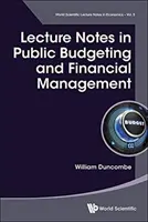 Notas de clase sobre presupuestos públicos y gestión financiera - Lecture Notes in Public Budgeting and Financial Management