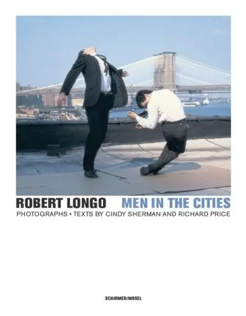 Robert Longo - Hombres en las ciudades, fotografías - Robert Longo - Men in the Cities, Photographs