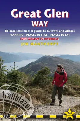 Great Glen Way: Guía británica de senderismo: 38 Mapas y Guías a Gran Escala de 18 Ciudades y Pueblos - Planificación, Lugares de Estancia, Lugares para Comer - Great Glen Way: British Walking Guide: 38 Large-Scale Maps & Guides to 18 Towns and Villages - Planning, Places to Stay, Places to Eat