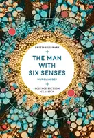 El hombre de los seis sentidos - Man with Six Senses