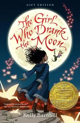 La niña que se bebió la luna (ganador de la Medalla Newbery 2017) - Edición de regalo - The Girl Who Drank the Moon (Winner of the 2017 Newbery Medal) - Gift Edition