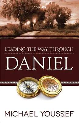 Guía de Daniel - Leading the Way Through Daniel