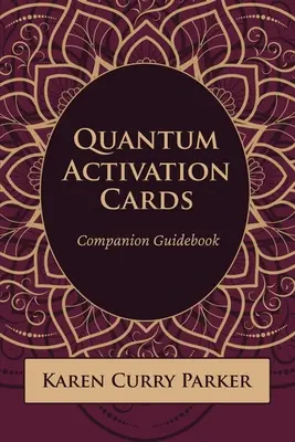 Guía de las tarjetas de activación cuántica: Guía de acompañamiento - Quantum Activation Cards Companion Guidebook: Companion Guidebook